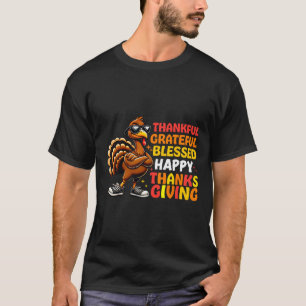 Thankful Grateful Blessed Happy Thanksgiving Turke T-Shirt