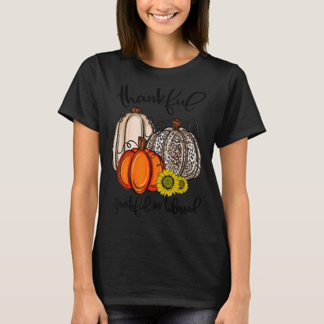 Thankful Grateful Blessed Leopard Pumpkin Fall Tha T-Shirt (Front)