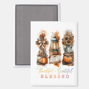 Thankful Grateful Blessed  Magnet