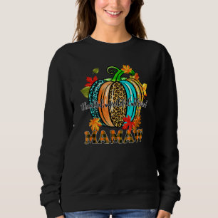Thankful Grateful Blessed Mamaw Pumpkin Thanksgivi Sweatshirt