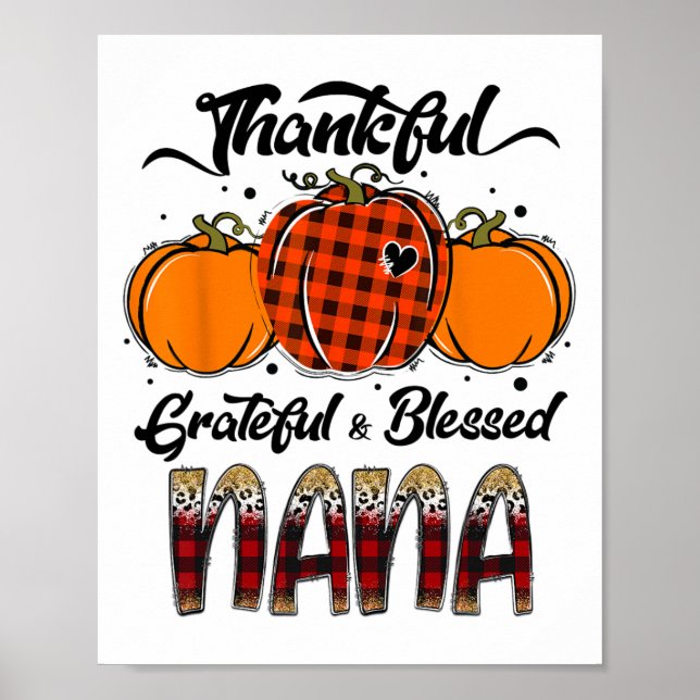 Thankful Grateful Blessed Nana Plaid Thanksgiving  Poster (Front)