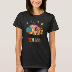 Thankful Grateful Blessed Nana Pumpkins Thanksgivi T-Shirt