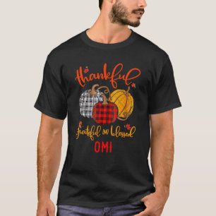 Thankful Grateful Blessed Omi Autumn Fall Pumpkin T-Shirt