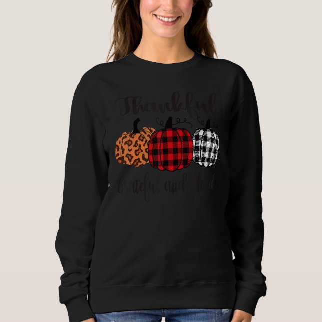Thankful Grateful Blessed Plaid Leopard Pumpkin Th Sweatshirt (Front)