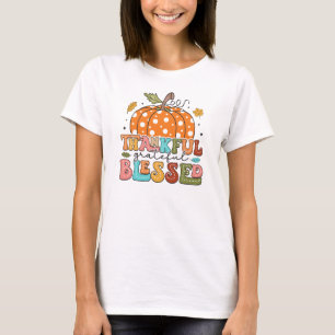 Thankful Grateful Blessed Polka Dot Thanksgiving  T-Shirt