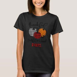 Thankful Grateful Blessed Pops Autumn Fall Pumpkin T-Shirt