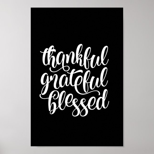 Thankful grateful blessed poster (Front)