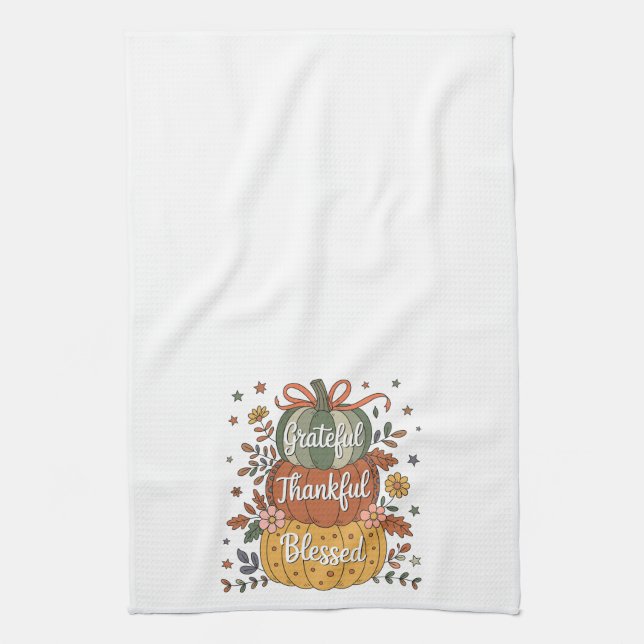 Thankful Grateful Blessed Pumpkin Kitchen | Fall A Tea Towel (Vertical)