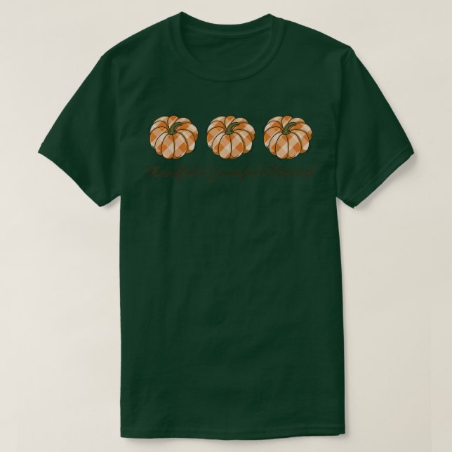 Thankful Grateful Blessed Pumpkin Patch Fall Thank T-Shirt (Design Front)