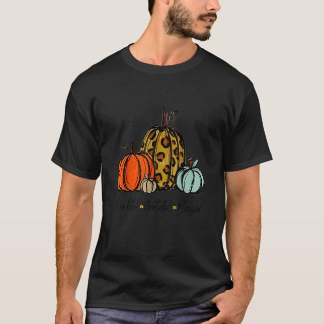 Thankful Grateful Blessed Pumpkin Thanksgiving Day T-Shirt (Front)