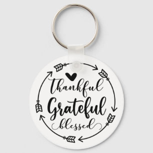 "Thankful Grateful Blessed" Quote Keychain