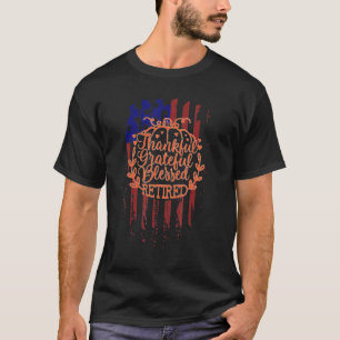 Thankful Grateful Blessed Retired Pumpkin Thanksgi T-Shirt