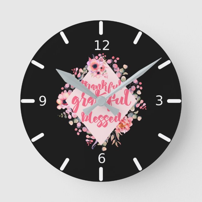 Thankful Grateful Blessed Round Clock (Front)