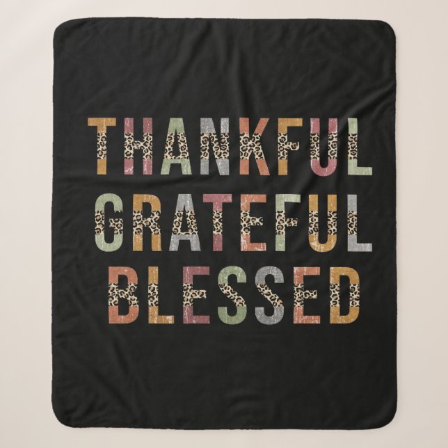 Thankful, Grateful, Blessed Sherpa Blanket (Front)