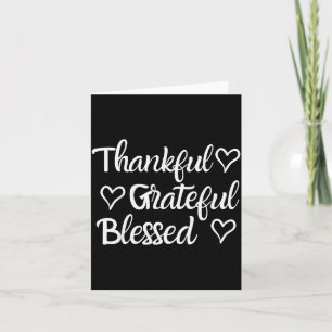 Thankful Grateful Blessed Shirt Thanksgiving Famil Card