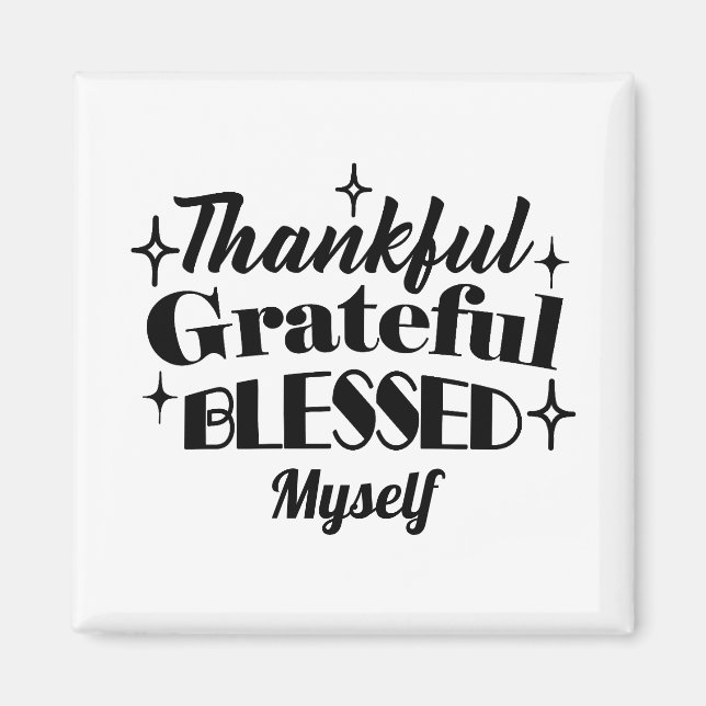 Thankful, Grateful, Blessed Sparkling Thanksgiving Magnet (Front)