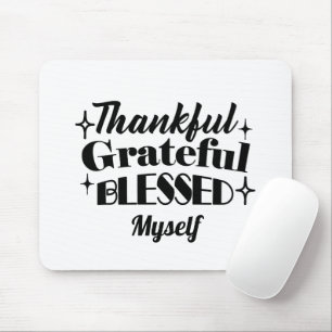 Thankful, Grateful, Blessed Sparkling Thanksgiving Mouse Pad