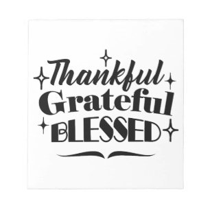 Thankful, Grateful, Blessed Sparkling Thanksgiving Notepad