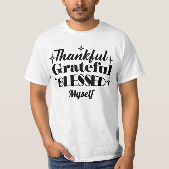 Thankful, Grateful, Blessed Sparkling Thanksgiving T-Shirt (Front)