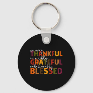 Thankful Grateful Blessed Thankful Blessed Tee Tha Key Ring