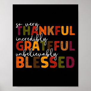 Thankful Grateful Blessed Thankful Blessed Tee Tha Poster