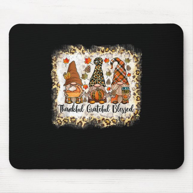 Thankful Grateful Blessed Thanksgiving Gnome Leopa Mouse Pad (Front)