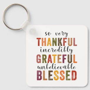 Thankful Grateful Blessed Thanksgiving Key Ring