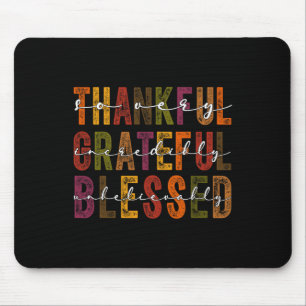 Thankful Grateful Blessed Thanksgiving Men Women K Mouse Pad