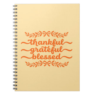 Thankful Grateful Blessed Thanksgiving Notebook