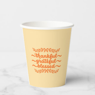 Thankful Grateful Blessed Thanksgiving Paper Cups