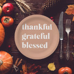 Thankful Grateful Blessed | Thanksgiving  Paper Plate<br><div class="desc">Thankful Grateful Blessed | Thanksgiving</div>