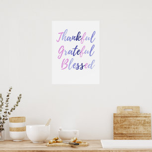 Thankful Grateful Blessed Thanksgiving  Poster