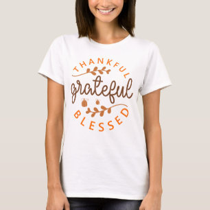 Thankful Grateful Blessed Thanksgiving Pumpkin T-Shirt