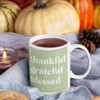 Thankful Grateful Blessed | Thanksgiving Quote