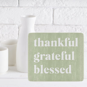 Thankful Grateful Blessed   Thanksgiving Quote Cutting Board