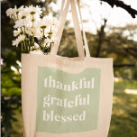 Thankful Grateful Blessed | Thanksgiving Quote Tote Bag<br><div class="desc">Thankful Grateful Blessed | Thanksgiving Quote</div>