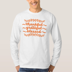 Thankful Grateful Blessed Thanksgiving T-Shirt