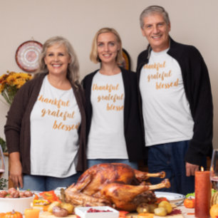 Thankful Grateful Blessed Thanksgiving T-Shirt
