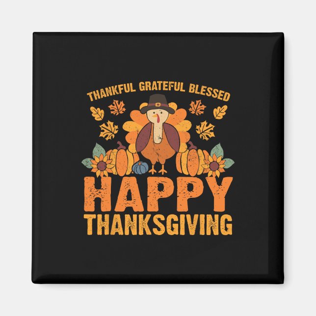 Thankful Grateful Blessed Thanksgiving Turkey Fall Magnet (Front)