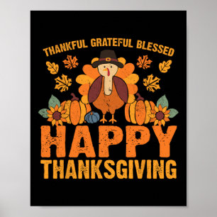 Thankful Grateful Blessed Thanksgiving Turkey Fall Poster