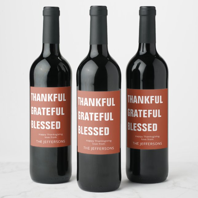 Thankful Grateful Blessed Thanksgiving Wine Label (Bottles)