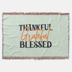 Thankful, Grateful, Blessed Throw Blanket
