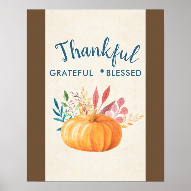 Thankful Grateful Blessed with Orange Pumpkin Poster (Front)