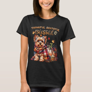 Thankful Grateful Blessed Yorkie Dog Lovers T-Shirt
