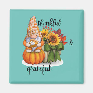 Thankful & grateful magnet