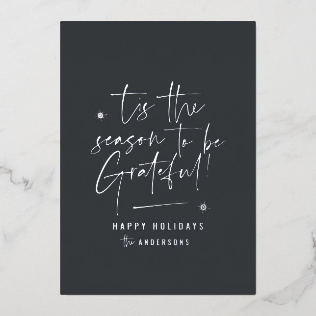 Thankful grateful modern minimal elegant script foil holiday card (Front)