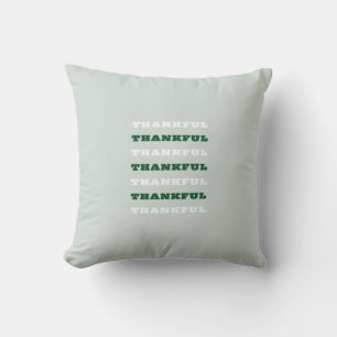 Thankful, Gratitude Quote, Green Cushion