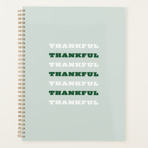 Thankful, Gratitude Quote, Green Planner