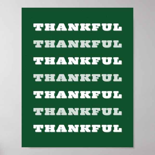 Thankful, Gratitude Quote, Green Poster (Front)
