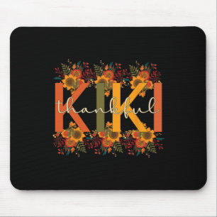 Thankful Kiki Grandmother Thanksgiving Kiki Grandm Mouse Pad